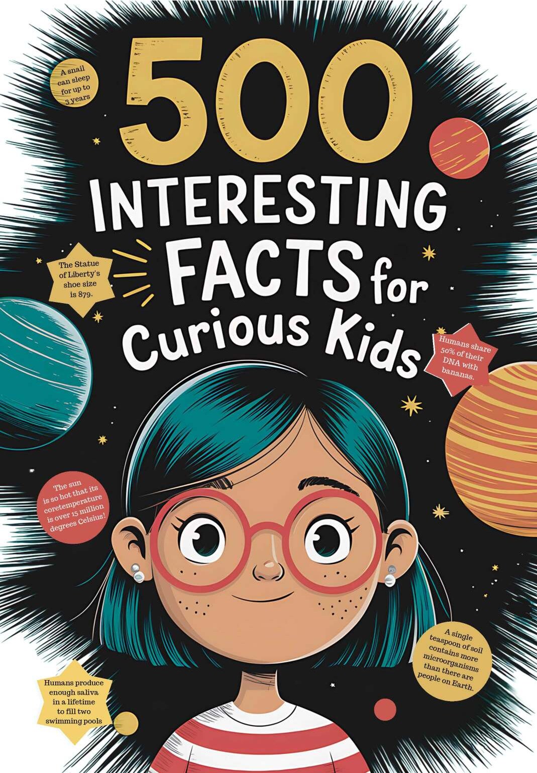 500 Interesting Facts for Curious Kids