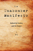Industrial Society and Its Future