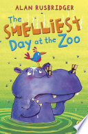 The Smelliest Day at the Zoo