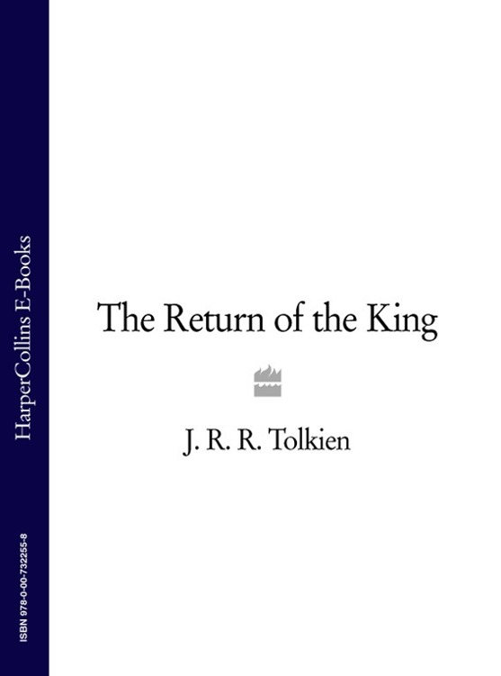 The Return of the King: The Lord of the Rings