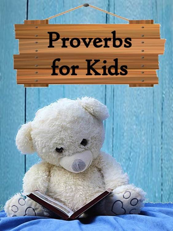Proverbs for Kids